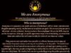 We are Anonymous – The Creed