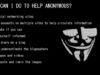 How to help Anonymous